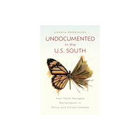 Rutgers University Press Undocumented in the U.S. South (häftad, eng)
