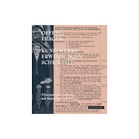 De Gruyter OFFENE FRAGEN. Kunstwerke – Erwerbungen – Schicksale (inbunden, ger)