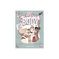 White Star My Changing Body (inbunden, eng)