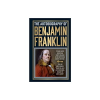 Prakash Books The Autobiography of Benjamin Franklin (inbunden, eng)