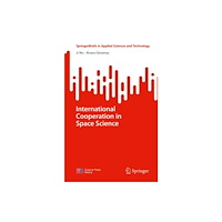 Springer Nature Switzerland AG International Cooperation in Space Science (häftad, eng)