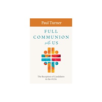 Liturgical Press Full Communion with Us (häftad, eng)