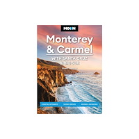 Avalon Travel Publishing Moon Monterey & Carmel: With Santa Cruz & Big Sur (Eighth Edition) (häftad, eng)