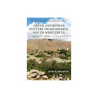 Casemate Publishers Greek and Roman Pottery from Sphakia, South-West Crete (inbunden, eng)