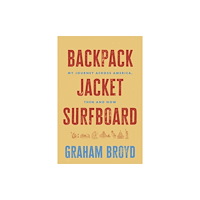 Advantage Media Group Backpack, Jacket, Surfboard (häftad, eng)