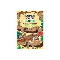 Running Press,U.S. Super-Cute Sloths (häftad, eng)