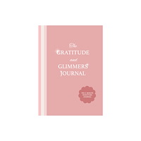 Yellow Pear Press The Gratitude and Glimmers Journal (häftad, eng)