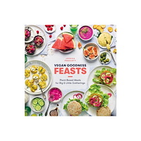 Jessica Prescott Vegan goodness: feasts - plant-based meals for big and little gatherings (inbunden, eng)