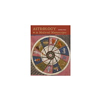 Sophie Page Astrology in medieval manuscripts (inbunden, eng)