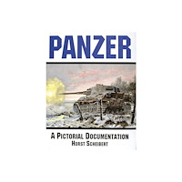 Horst Scheibert Panzer - a pictorial documentation (inbunden, eng)