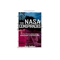 Nick (nick Redfern) Redfern Nasa conspiracies - the truth behind the moon landings, censored photos, an (häftad, eng)