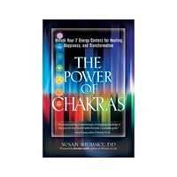 Susan G Shumsky Power of chakras - unlock your 7 energy centers for healing, happiness, and (häftad, eng)