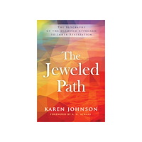 Karen Johnson Jeweled path - the biography of the diamond approach to inner realization (häftad, eng)