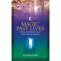 Atasha Fyfe Magic Past Lives: Reclaiming Your Secret Wisdom (häftad, eng)
