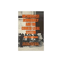 Taylor & francis inc On Socialist Democracy and the Chinese Legal System (inbunden, eng)