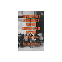 Taylor & francis inc On Socialist Democracy and the Chinese Legal System (häftad, eng)