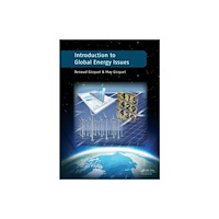Taylor & francis ltd Introduction to Global Energy Issues (inbunden, eng)