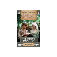 Andrews UK Limited Robin of Sherwood - The Baron's Daughter (häftad, eng)