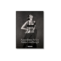 Taschen GmbH Peter Lindbergh. Azzedine Alaia (inbunden, eng)