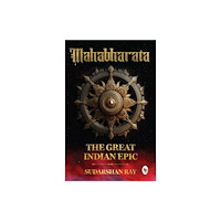 Prakash Books India Private Limited Mahabharata: The Great Indian Epic (häftad, eng)