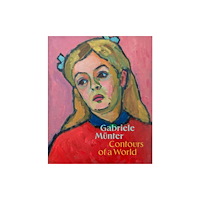 Guggenheim Museum Publications,U.S. Gabriele Munter: Contours of a World (inbunden, eng)