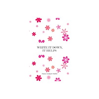 Austin Macauley Publishers Write It Down, It Helps (häftad, eng)