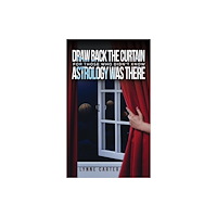 Austin Macauley Publishers Draw Back the Curtain (häftad, eng)