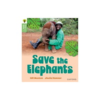 Oxford University Press Oxford Reading Tree Green Sparks: Level 6: Save the Elephants (häftad, eng)