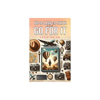 Austin Macauley Publishers Do-a-Leap-a-Faith and Go for It (häftad, eng)
