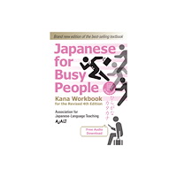 Kodansha America, Inc Japanese for Busy People - Kana Workbook for the Revised 4th Edition (häftad, eng)