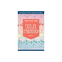 C & T Publishing Crewel Embroidery Handy Pocket Guide (häftad, eng)