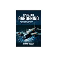 Helion & Company Operation Gardening (inbunden, eng)