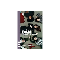 Nick Hern Books BAN & Absent The Wrong (häftad, eng)