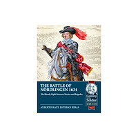 Helion & Company The Battle of Nordlingen 1634 (häftad, eng)