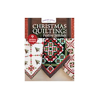 Annie's Publishing, LLC Christmas Quilting: Festive Stitches (häftad, eng)
