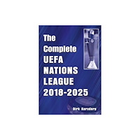Soccer Books Ltd The Complete UEFA Nations League 2018-2025 (häftad, eng)