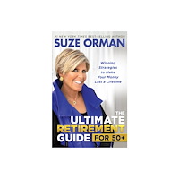 Suze Orman The Ultimate Retirement Guide for 50+ (inbunden, eng)