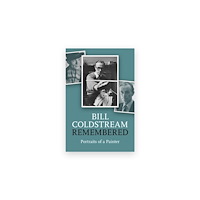 Sansom & Co William Coldstream Remembered (inbunden, eng)