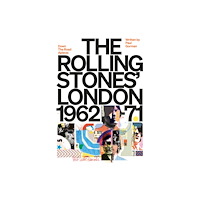 Herb Lester Associates Ltd Down the Road Apiece: The Rolling Stones London