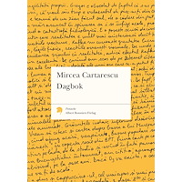 Mircea Cartarescu Dagbok 1994-2003 (bok, danskt band)