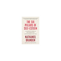 Nathaniel Branden The Six Pillars of Self-Esteem (pocket, eng)