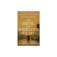 David Grann The Devil and Sherlock Holmes (pocket, eng)