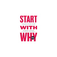 Simon Sinek Start with Why (häftad, eng)