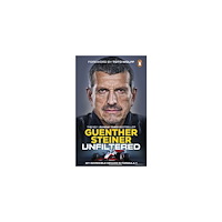 Guenther Steiner Unfiltered (pocket, eng)