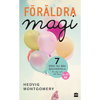 Hedvig Montgomery Föräldramagi (pocket)