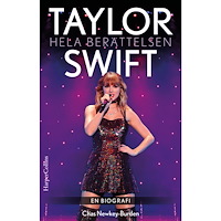 Chas Newkey-Burden Taylor Swift : hela berättelsen (bok, danskt band)