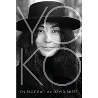 David Sheff Yoko : En biografi (inbunden)