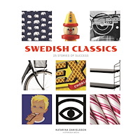 Katarina Danielsson Swedish Classics : 25 stories of success (inbunden, eng)