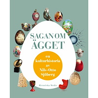 Nils-Otto Sjöberg Sagan om ägget en kulturhistoria av Nils-Otto Sjöberg (inbunden)
