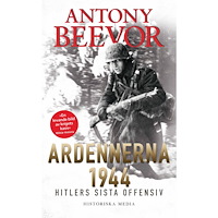 Antony Beevor Ardennerna 1944 : Hitlers sista offensiv (pocket)